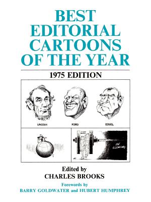 Best Editorial Cartoons of the Year: 1975 Edition Cover Image