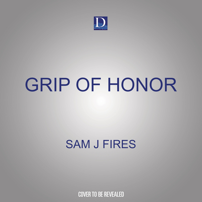 Grip of Honor Cover Image