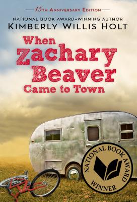 When Zachary Beaver Came to Town By Kimberly Willis Holt Cover Image
