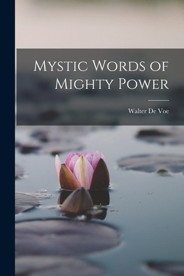 Mystic Words of Mighty Power Cover Image