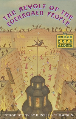 The Revolt of the Cockroach People By Oscar Zeta Acosta Cover Image