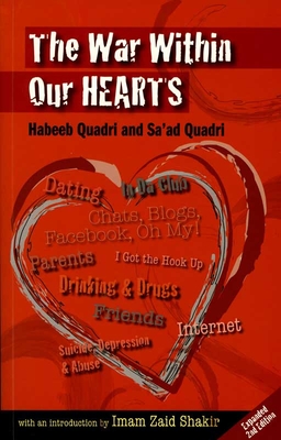 The War Within Our Hearts By Habeeb Quadri, Sa'ad Quadri, Imam Zaid Shakir (Introduction by) Cover Image
