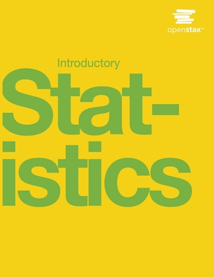 Introductory Statistics By Openstax, Barbara Illowsky, Susan Dean Cover Image