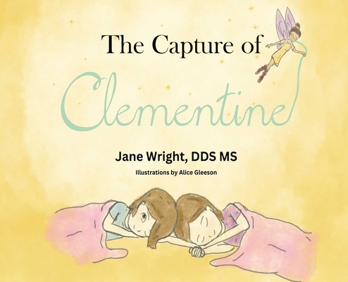 The Capture of Clementine By Jane Wright Cover Image