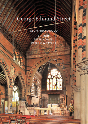 George Edmund Street (Victorian Architects)