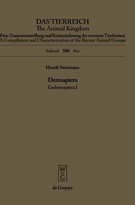 Dermaptera. Eudermaptera I (Das Tierreich - The Animal Kingdom #106)