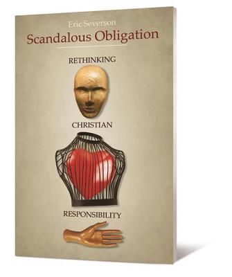 Scandalous Obligation: Rethinking Christian Responsibility Cover Image