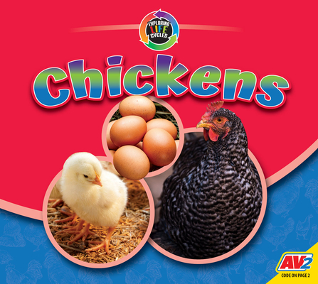 Chickens (Exploring Life Cycles)