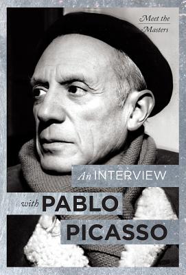 An Interview with Pablo Picasso (Meet the Masters)