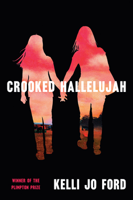 Crooked Hallelujah By Kelli Jo Ford Cover Image