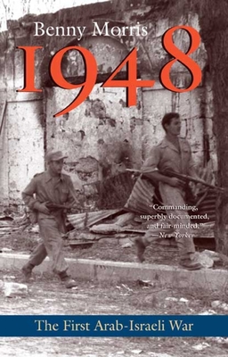 1948: A History of the First Arab-Israeli War (Paperback) | Watermark ...