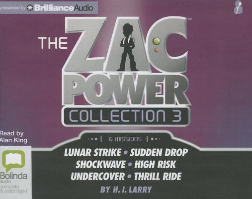 The Zac Power Collection 3: Lunar Strike/Sudden Drop/Shockwave/High Risk/Undercover/Thrill Ride