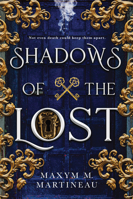 Shadows of the Lost (Guild of Night) By Maxym M. Martineau Cover Image