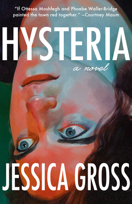 Hysteria By Jessica Gross Cover Image