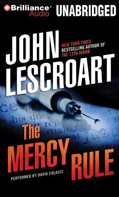 The Mercy Rule (Dismas Hardy #5) By John Lescroart, David Colacci (Read by) Cover Image