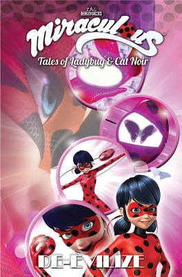 Miraculous: Tales of Ladybug and Cat Noir: De-Evilize Cover Image