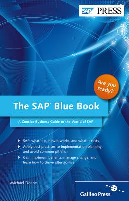 The SAP Blue Book: A Concise Business Guide to the World of SAP Cover Image
