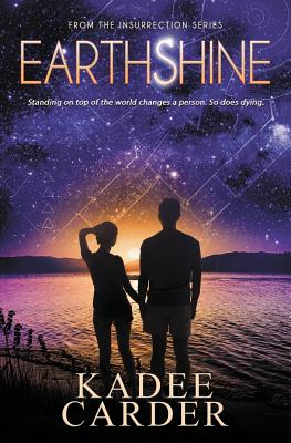 Earthshine: A Young Adult Science Fiction Fantasy (Insurrection #5) Cover Image