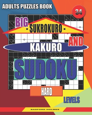 Killer sudoku puzzles and Kakuro.: Easy levels. (Paperback)