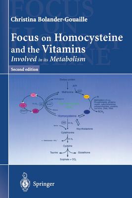 Focus on Homocysteine and the Vitamins: Involved in Its Metabolism Cover Image