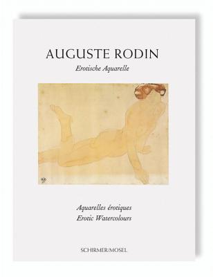 Auguste Rodin: Erotic Watercolors Cover Image