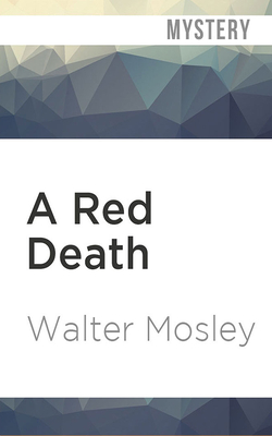 A Red Death (Easy Rawlins #2) By Walter Mosley, Michael Boatman (Read by) Cover Image