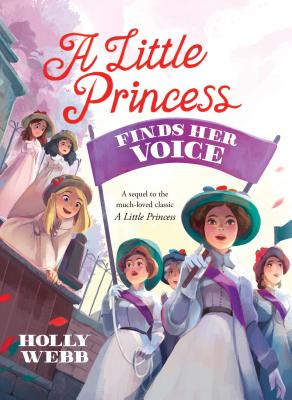 A Little Princess Finds Her Voice By Holly Webb Cover Image