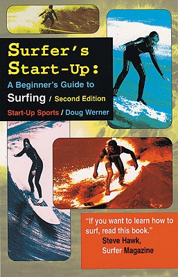 Surfer's Start-Up: A Beginner's Guide to Surfing (Start-Up Sports series) Cover Image