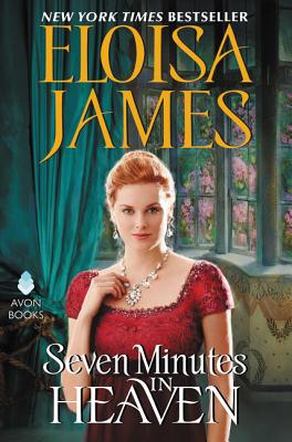 Seven Minutes in Heaven By Eloisa James Cover Image