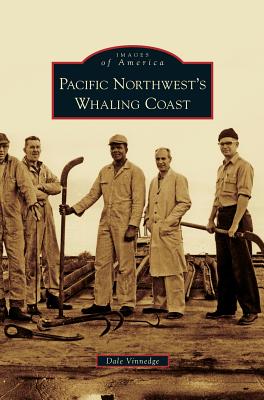 Pacific Northwest's Whaling Coast Cover Image