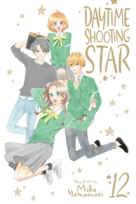 Daytime Shooting Star, Vol. 12 By Mika Yamamori Cover Image