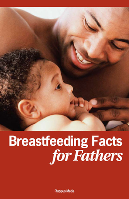 Breastfeeding Facts for Fathers Cover Image