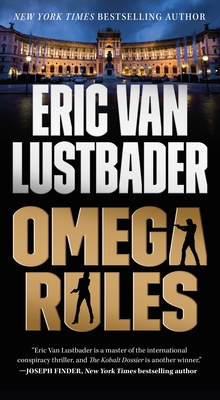 Omega Rules: An Evan Ryder Novel By Eric Van Lustbader Cover Image