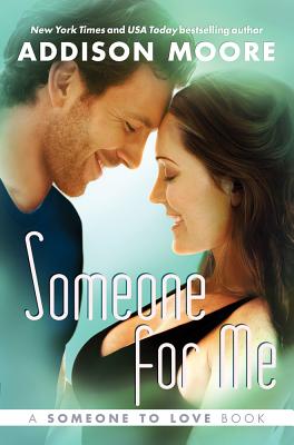Someone for Me (Someone to Love #3)