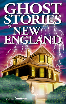 Ghost Stories of New England Cover Image