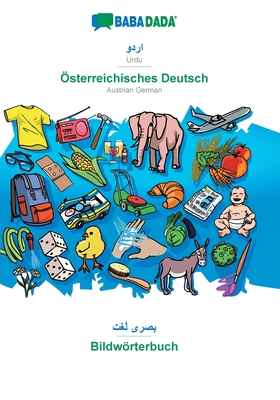 BABADADA, Urdu (in arabic script) - Österreichisches Deutsch, visual dictionary (in arabic script) - Bildwörterbuch: Urdu (in arabic script) - Austria Cover Image