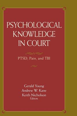 Psychological Knowledge in Court: PTSD, Pain, and TBI Cover Image