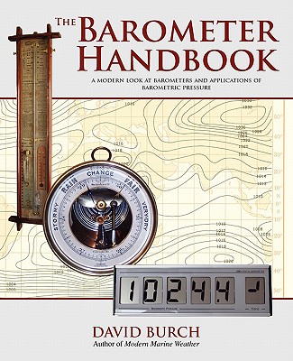 The Barometer Handbook: A Modern Look at Barometers and Applications of Barometric Pressure Cover Image