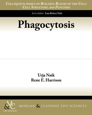 Phagocytosis (Colloquium Building Blocks of the Cell: Cell Structure and Function)