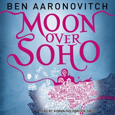 Moon Over Soho (Rivers of London #2) Cover Image
