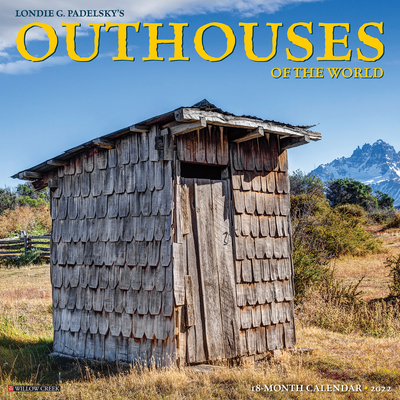 Outhouses 2022 Wall Calendar (Wall) | Watermark Books & Café
