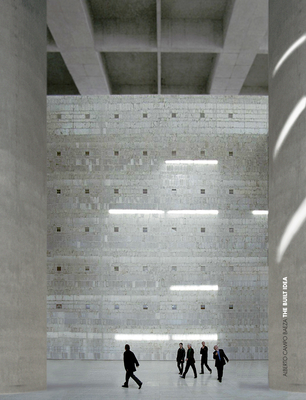 The Built Idea: Alberto Campo Baeza: Boxed Edition Cover Image