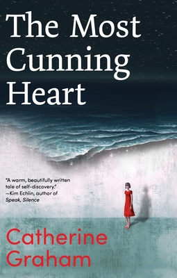 The Most Cunning Heart By Catherine Graham Cover Image