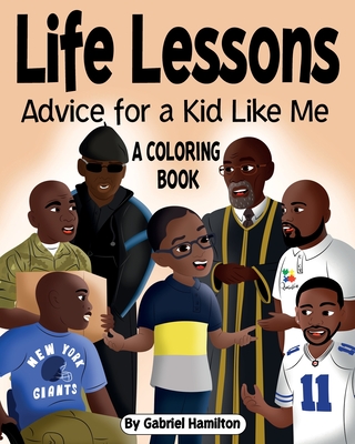 Life Lessons: Advice for a Kid Like Me Cover Image