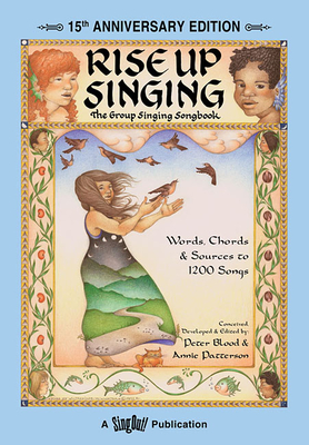 Rise Up Singing By Peter Blood (Other), Annie Patterson (Other) Cover Image