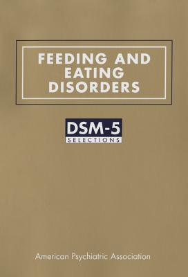 Feeding and Eating Disorders: DSM-5(R) Selections Cover Image