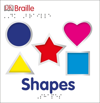 DK Braille: Shapes (DK Braille Books) Cover Image