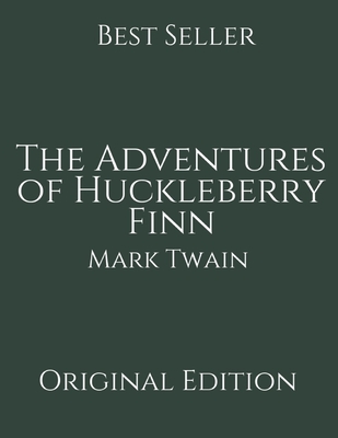 The Adventures of Huckleberry Finn