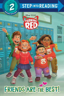 Friends Are the Best! (Disney/Pixar Turning Red) (Step into Reading) By RH Disney, RH Disney (Illustrator) Cover Image
