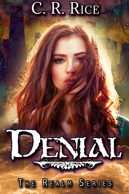 Denial (Realm #1) Cover Image